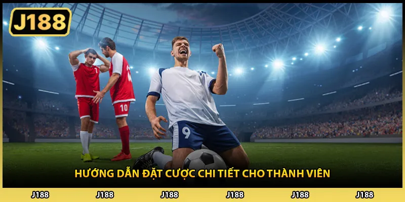 Hướng dẫn đặt cược chi tiết cho thành viên